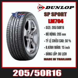 BÁN LỐP XE DUNLOP SP SPORT 16 INCH LM704 205/50R16